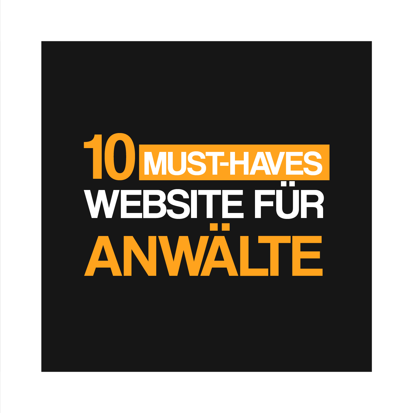 10 Must-Haves für eine Erfolgreiche Website für Anwälte
