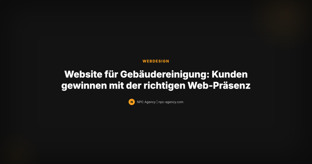 Website für Gebäudereinigung — Kundengewinnung online